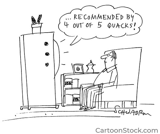 Cartoon. Een pseudo arts zegt tegen zijn patiënt : 'Al je gezondheidsproblemen kunnen worden opgelost met deze kleine, gepatenteerde pillen'. De patënt is echter een eend. Hij antwoordt : 'Kwak'.